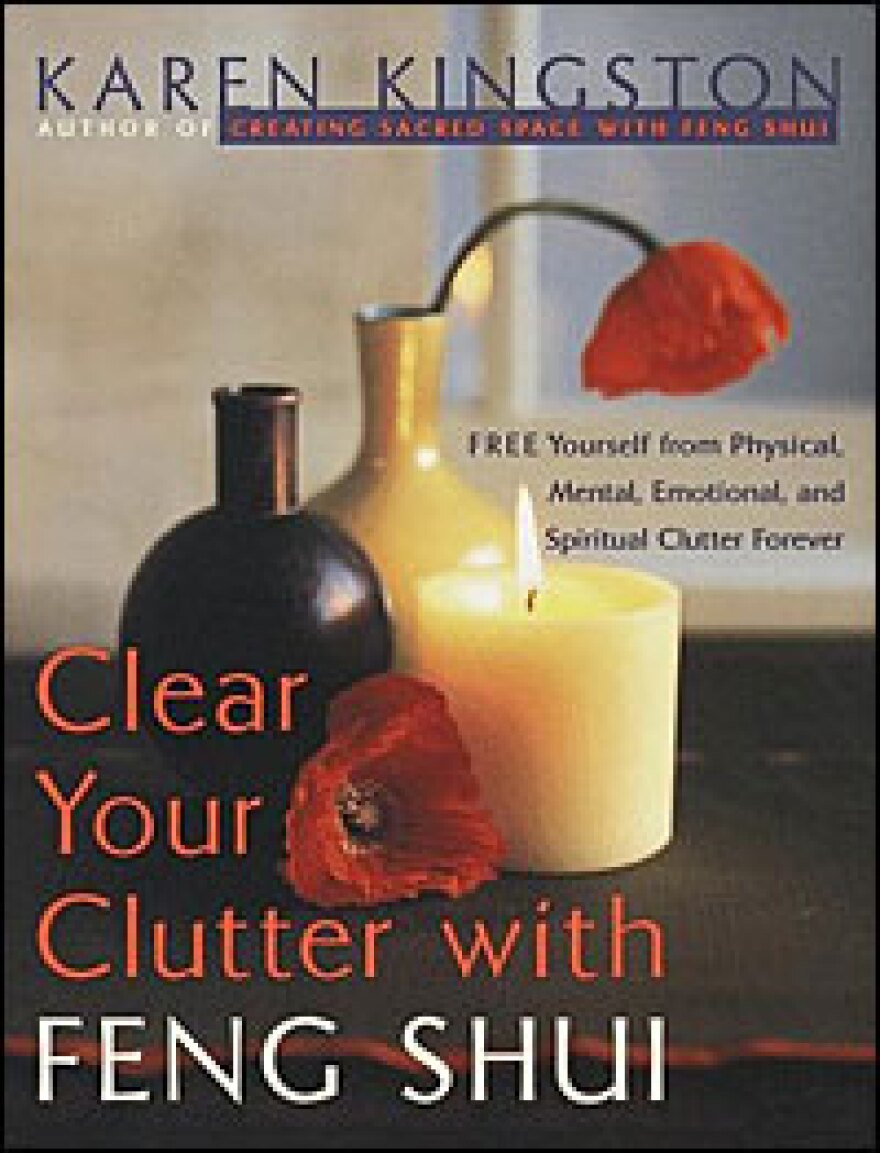 Clear Your Clutter with Feng Shui